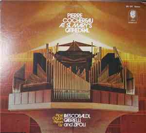 Pierre Cochereau - At St. Mary's Cathedral