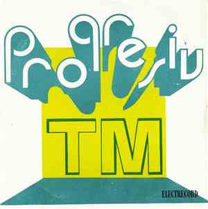 Progresiv TM - Amintiri