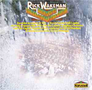 Rick Wakeman - Journey To The Centre Of The Earth