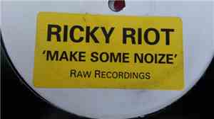 Ricky Riot - Make Some Noize