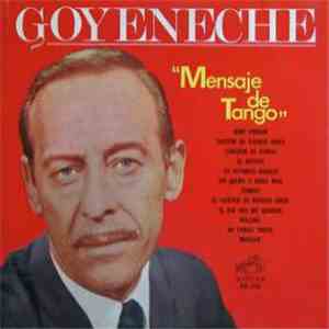 Roberto Goyeneche - Mensaje De Tango