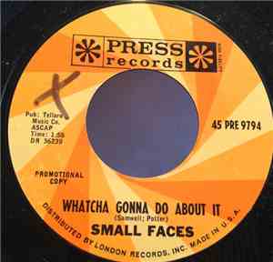 Small Faces - Whatcha Gonna Do About It