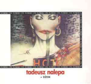 Tadeusz Nalepa + Dżem - Numero Uno