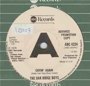 The Oak Ridge Boys - Cryin' Again