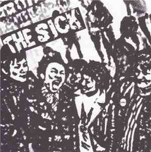 The Sick  - Vi Är Sjuk...