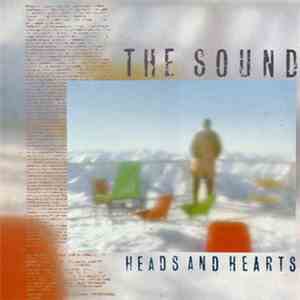 The Sound  - Heads And Hearts
