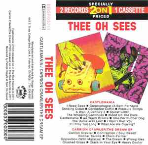 Thee Oh Sees - Castlemania / Carrion Crawler/The Dream EP