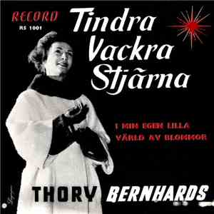 Thory Bernhards - Tindra Vackra Stjärna