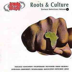 Various - Roots & Culture Serious Selections Volume 1