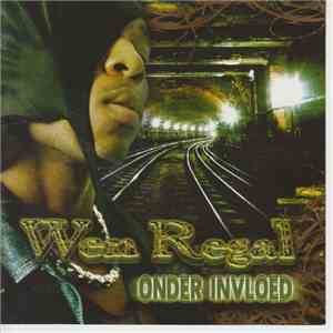 Wen Regal - Onder Invloed
