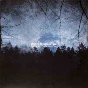 Woods Of Desolation - Torn Beyond Reason