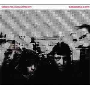 Working For A Nuclear Free City - Businessmen & Ghosts