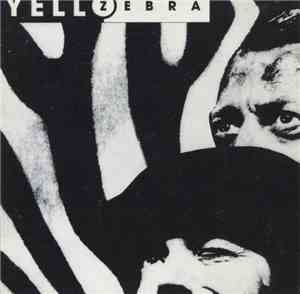Yello - Zebra