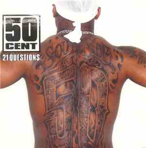 50 Cent - 21 Questions