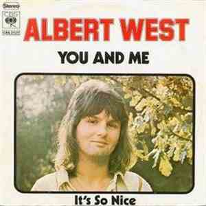 Albert West - You And Me