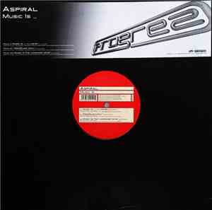 Aspiral - Music Is ...