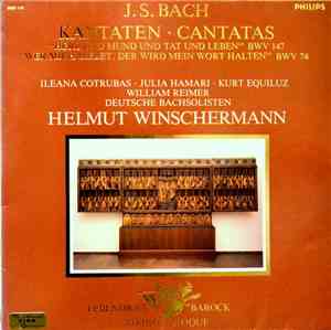 Bach, Deutsche Bachsolisten, Helmut Winschermann - Kantaten - Wer Mich Lieb ...