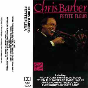 Chris Barber & His Jazz Band - Petite Fleur