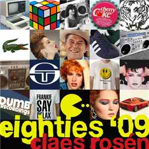 Claes Rosén - Eighties '09