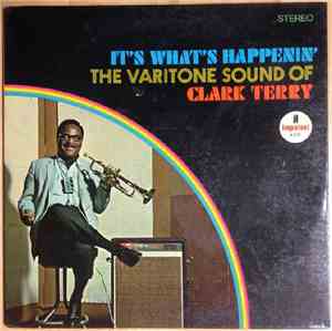 Clark Terry - It's What's Happenin'