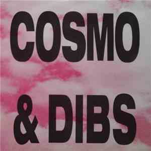 Cosmo & Dibs - Help Me / Oh So Nice