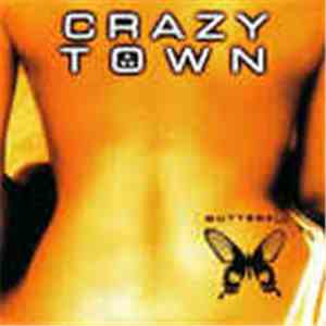 Crazy Town - Butterfly