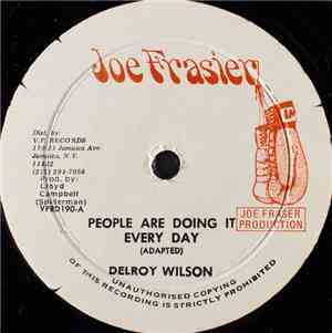 Delroy Wilson - People Are Doing It Every Day