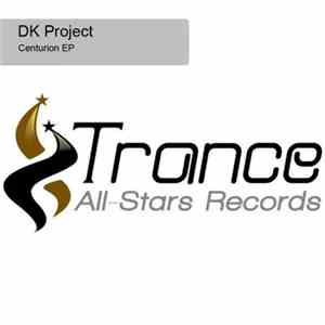 DK Project - Centurion EP