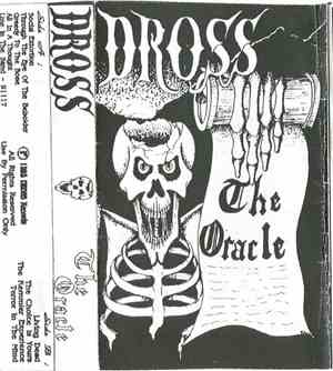 Dross  - The Oracle