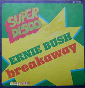 Ernie Bush - Breakaway