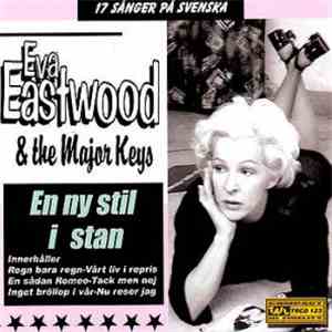 Eva Eastwood & The Major Keys - En ny stil i stan