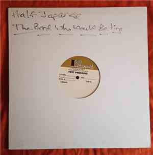 Half Japanese - The Band That Would Be King