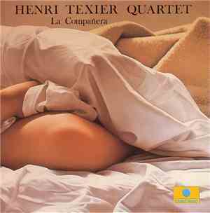 Henri Texier Quartet - La Compañera