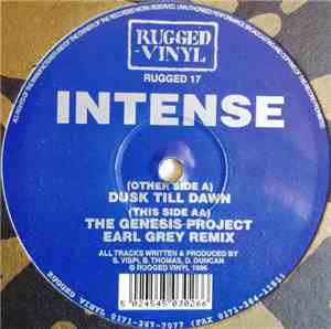 Intense - Dusk Till Dawn / The Genesis Project (Earl Grey Remix)