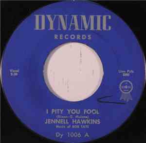 Jennell Hawkins - I Pity You Fool / Don't Worry Bout Me
