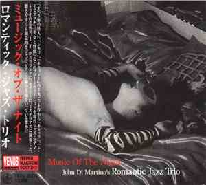 John Di Martino's Romantic Jazz Trio - Music Of The Night