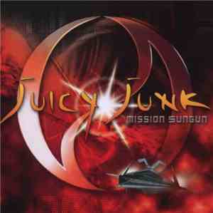 Juicy Junk - Mission Sungun