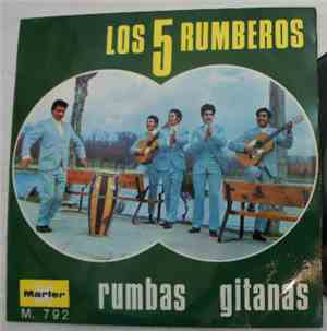 Los 5 Rumberos - Rumbas Gitanas