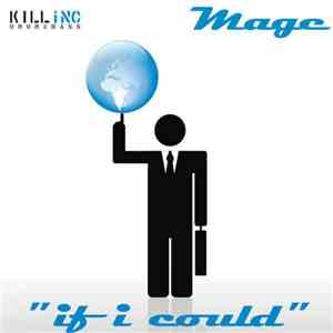 Mage - If I Could