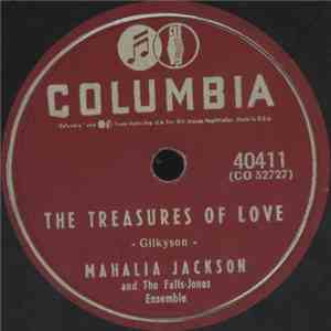Mahalia Jackson And The Falls-Jones Ensemble - The Treasures Of Love / A Ru ...