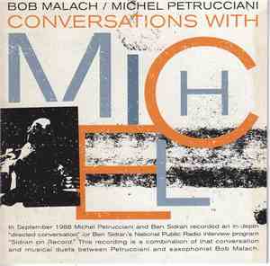 Michel Petrucciani, Bob Malach - Conversations With Michel