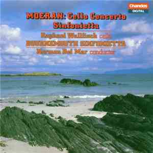 Moeran, Raphael Wallfisch, Bournemouth Sinfonietta, Norman Del Mar - Cello  ...