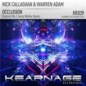 Nick Callaghan & Warren Adam - Occlusion