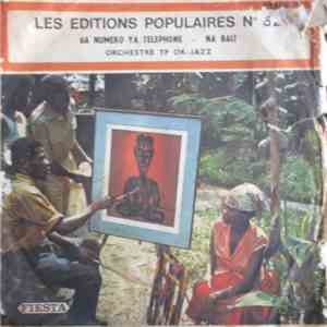 Orchestre Tp Ok-Jazz - Ba Numero Ya Telephone / Na Bali