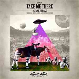 Patrick Podage - Take Me There (Moe Turk Remix)