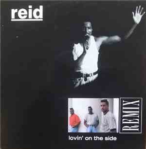 Reid - Lovin' On The Side
