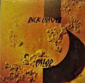 Rick Chavez  - Calor