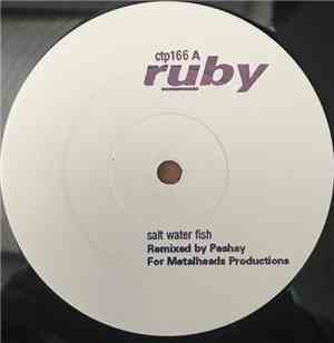 Ruby - Salt Water Fish (Peshay Remix)