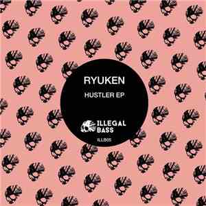 Ryuken - Hustler EP