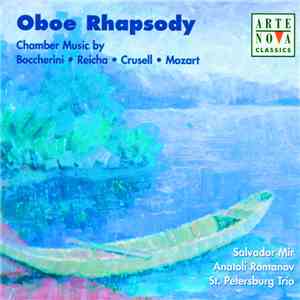 Salvador Mir, Anatoli Romanov, St. Petersburg Trio - Oboe Rhapsody: Chamber ...